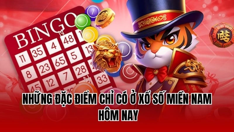 Những đặc điểm chỉ có ở xổ số miền nam 12bet